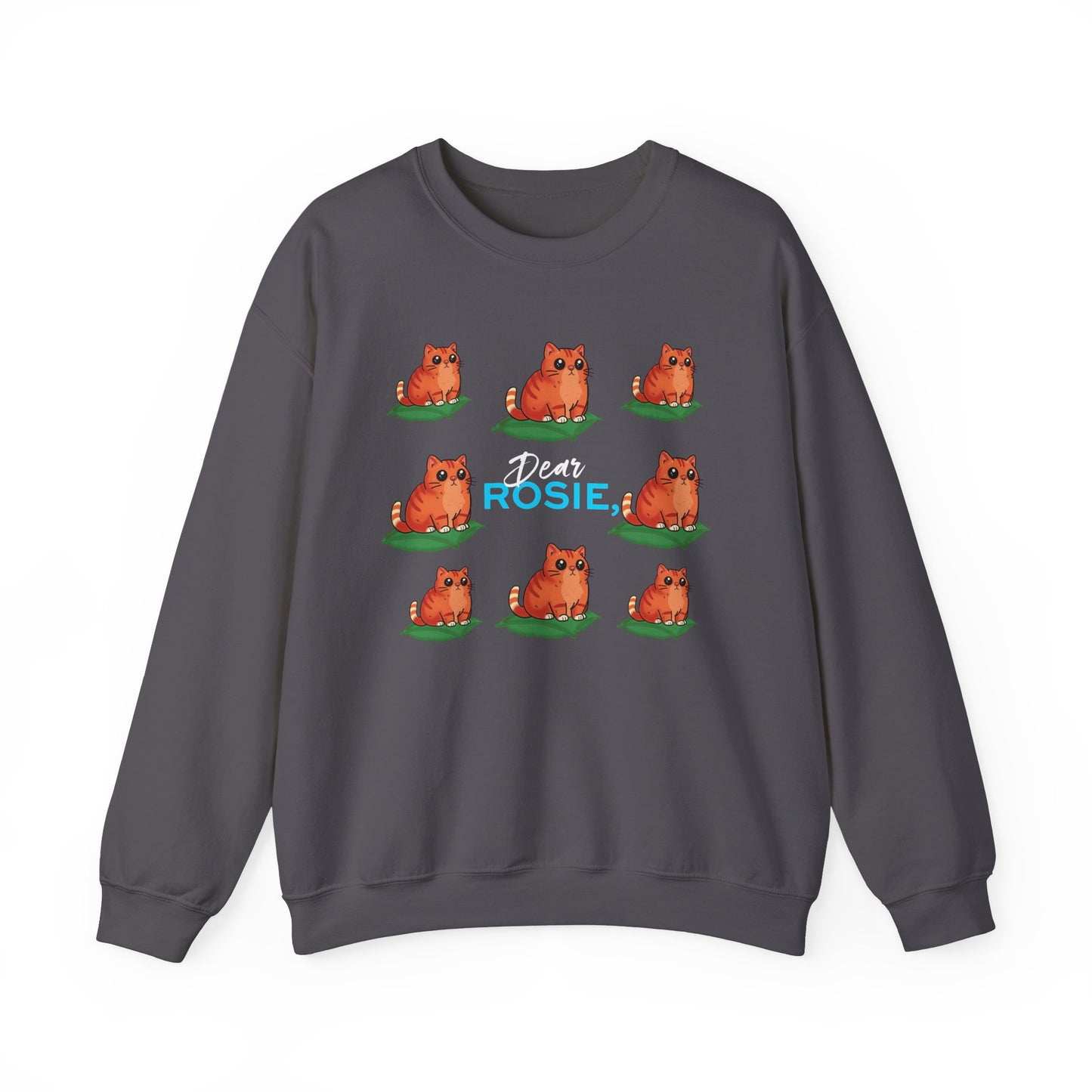 Charles the Cat Sweatshirt - Dear Rosie, - S.J. Tilly - The Love Letters Series