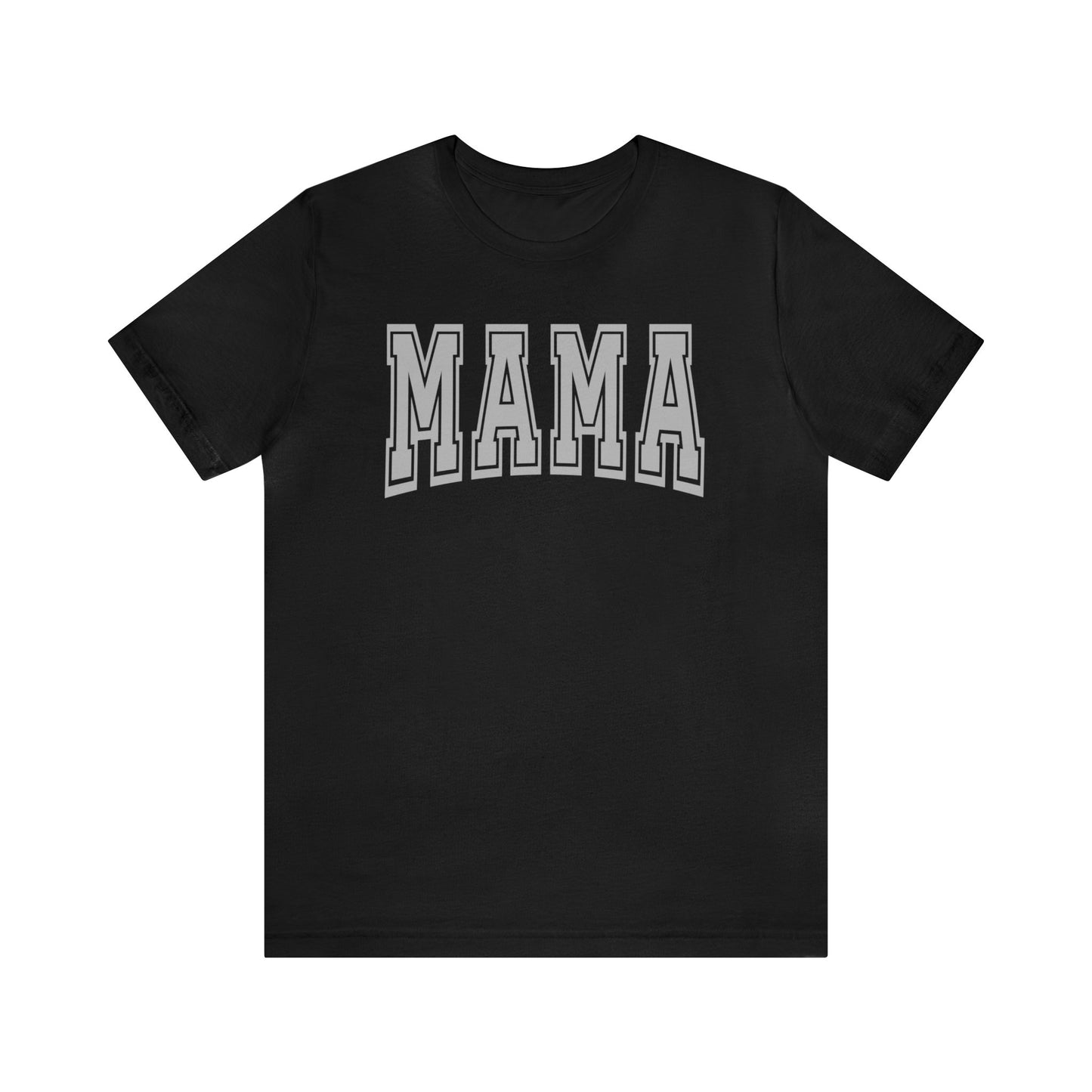 Mama - T-Shirt