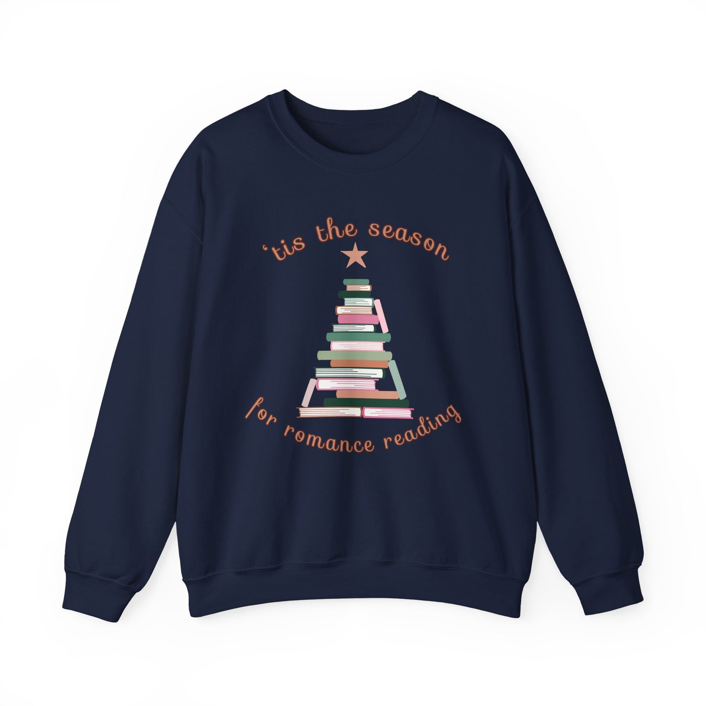 'Tis the Season for Romance Reading Sweatshirt