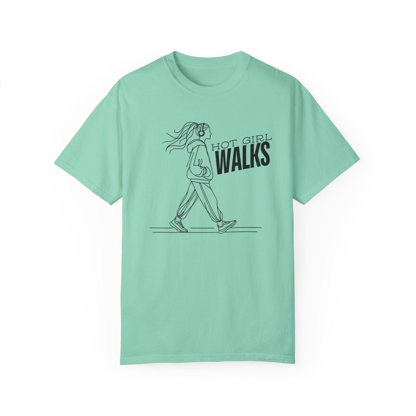Hot Girl Walks T-Shirt