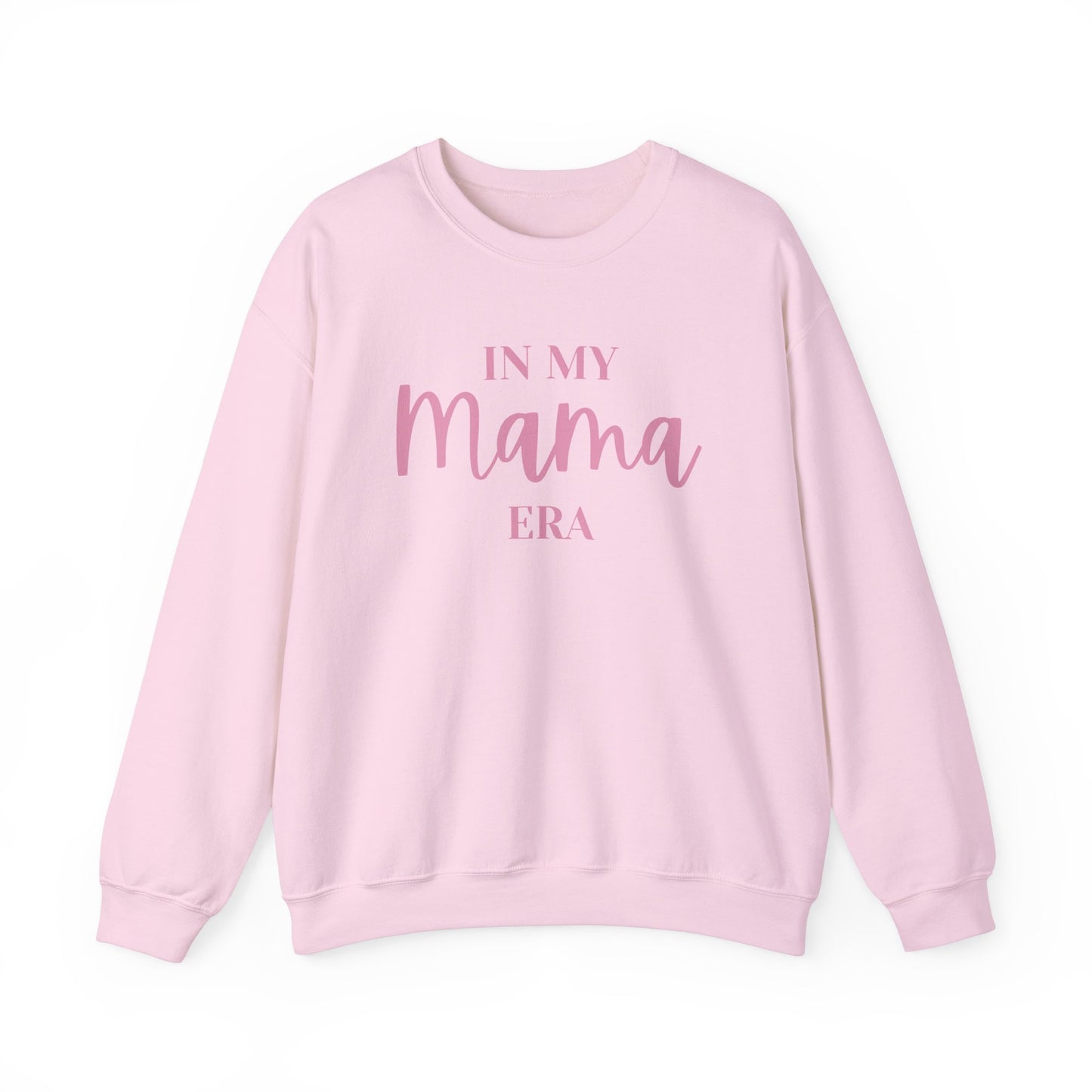 In My Mama Era Sweatshirt