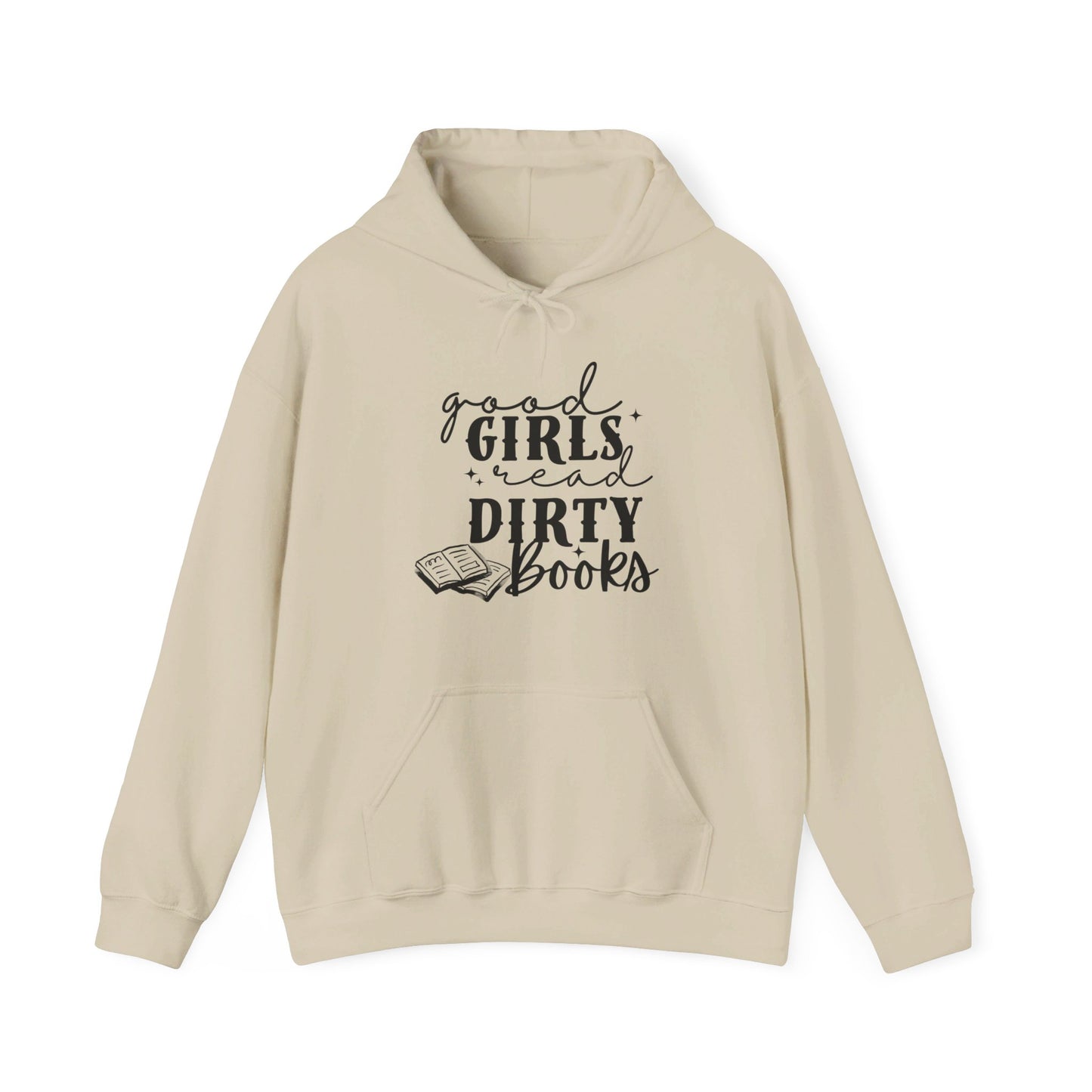 Good Girls Read Dirty Books Hoodie