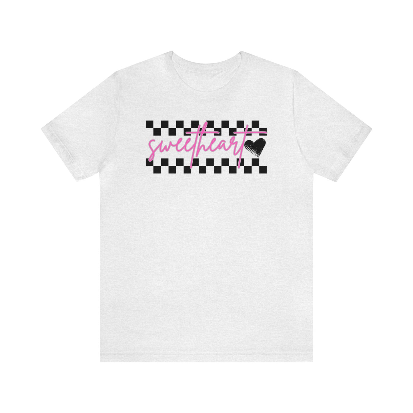 Sweetheart -  T-Shirt