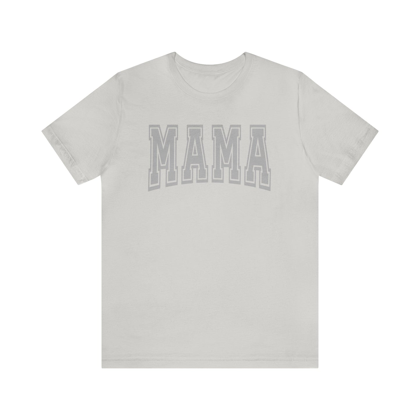 Mama - T-Shirt