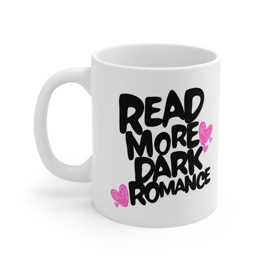 Dark Romance - Read More Collection Mug