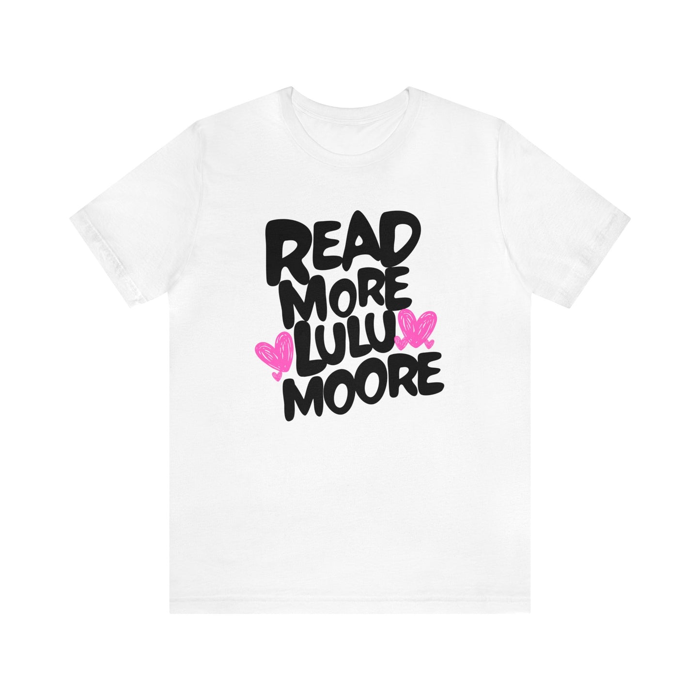 Lulu Moore - Read More Collection - TShirt