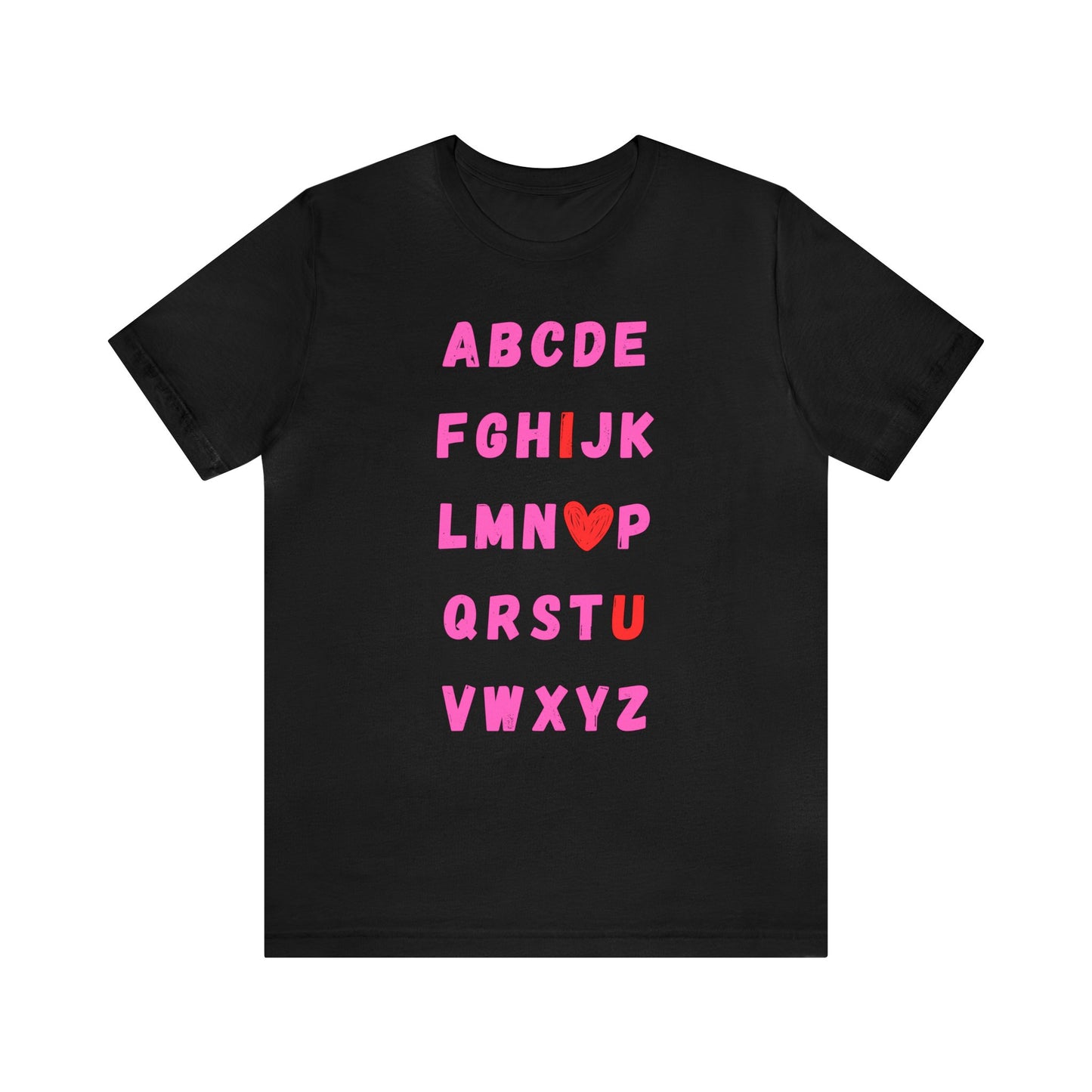 ABCDE... I Love U -  T-Shirt