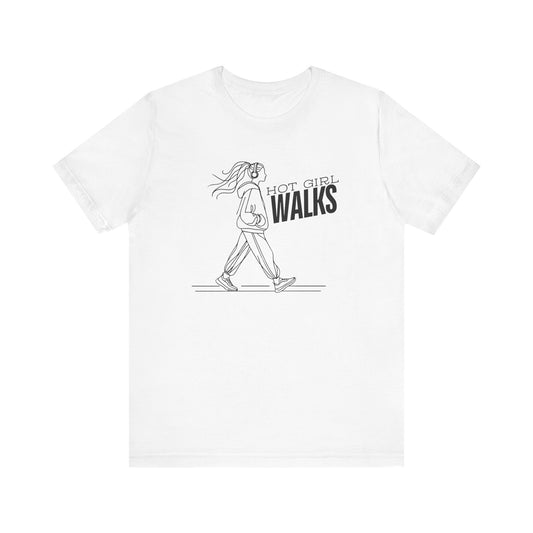 Hot Girl Walks T-shirt