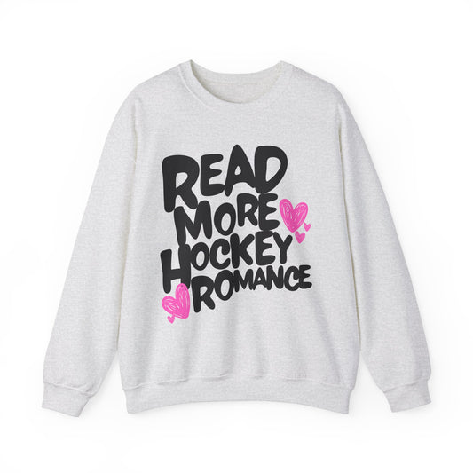 Hockey Romance - Read More Collection - Sweatshirt