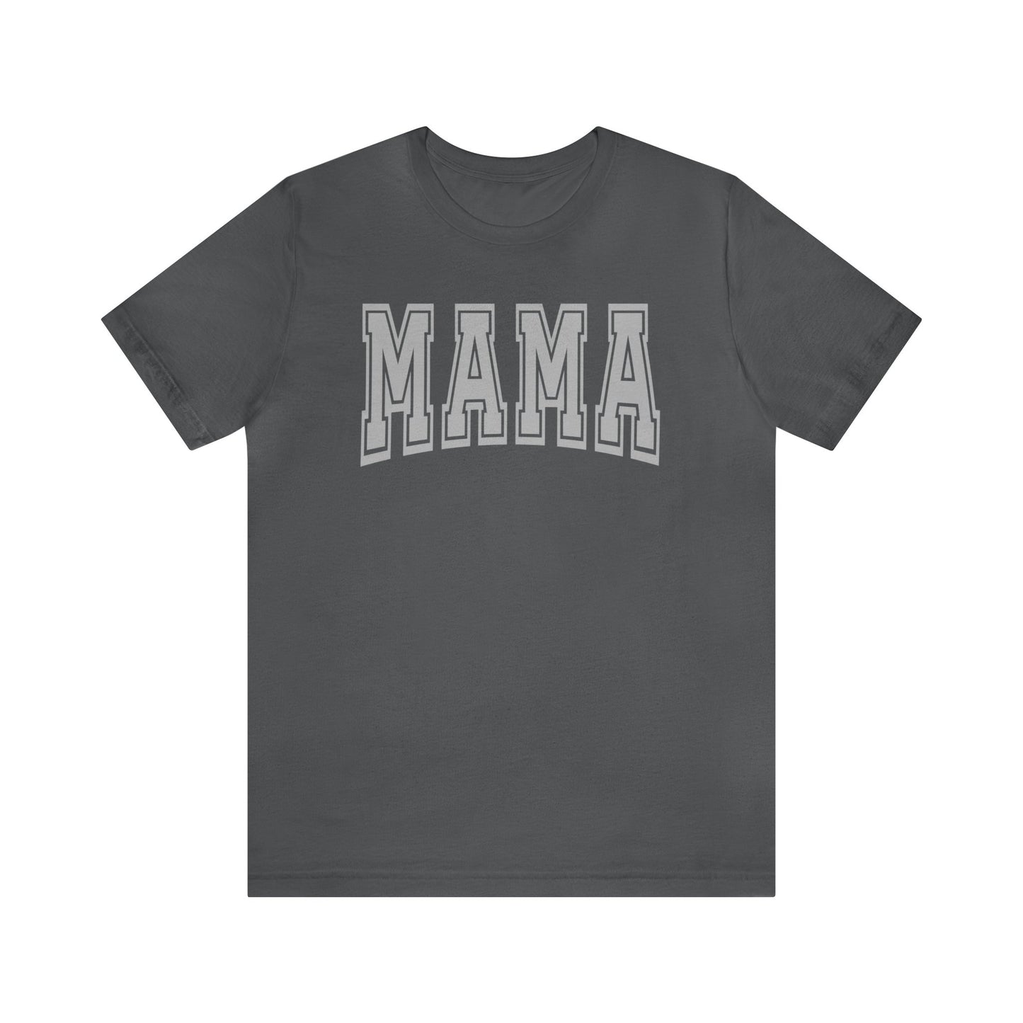 Mama - T-Shirt