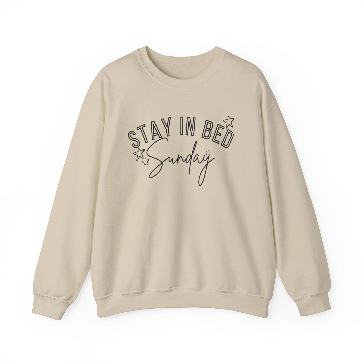 Stay In Bed Sunday Sweatshirt