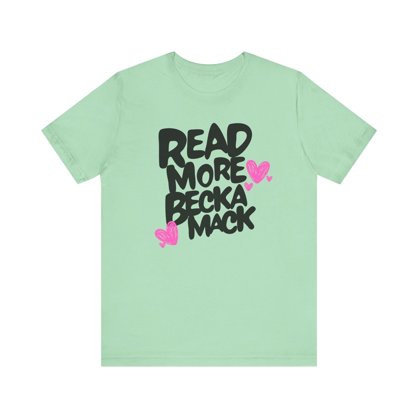 Becka Mack - Read More Collection - TShirt