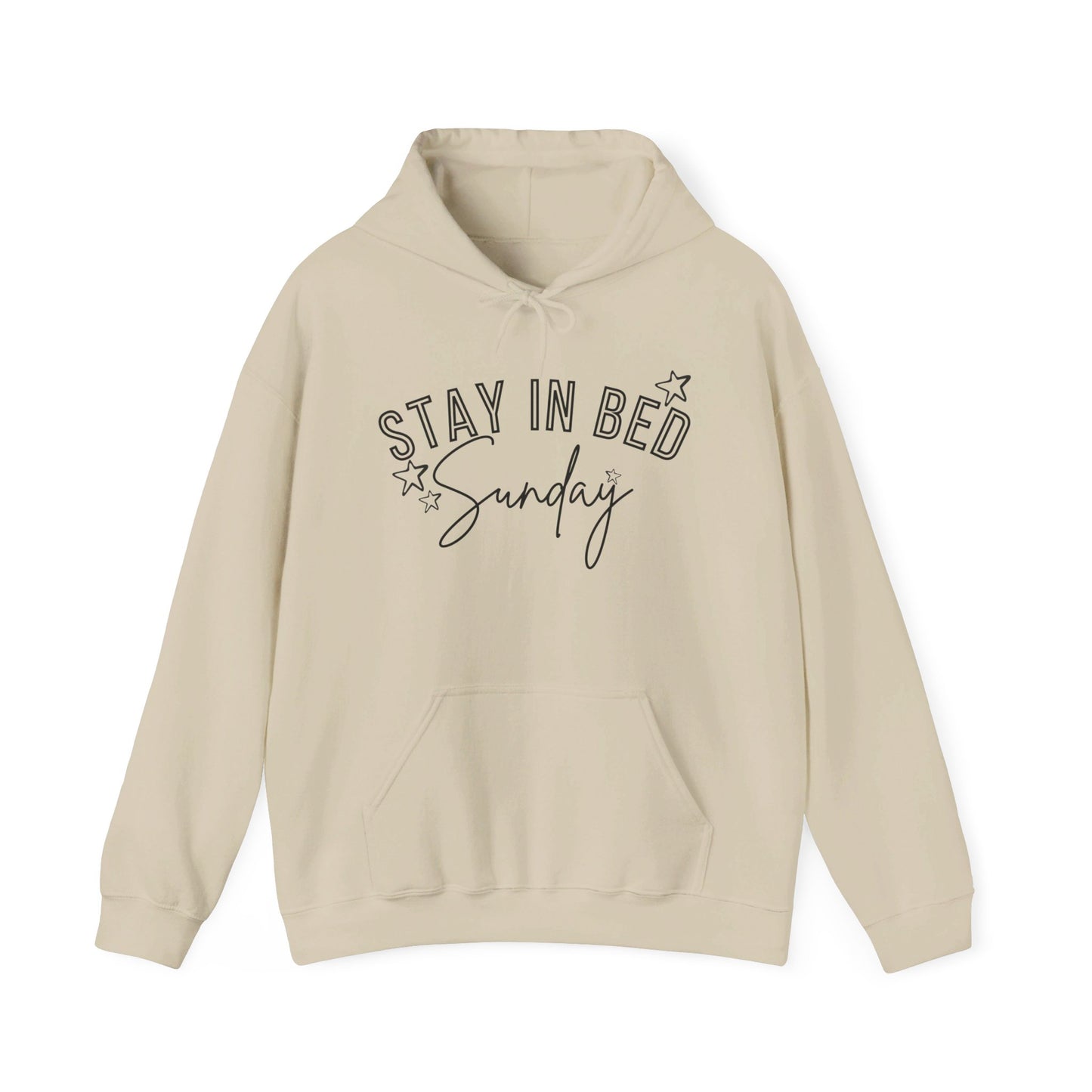 Stay In Bed Sunday Hoodie