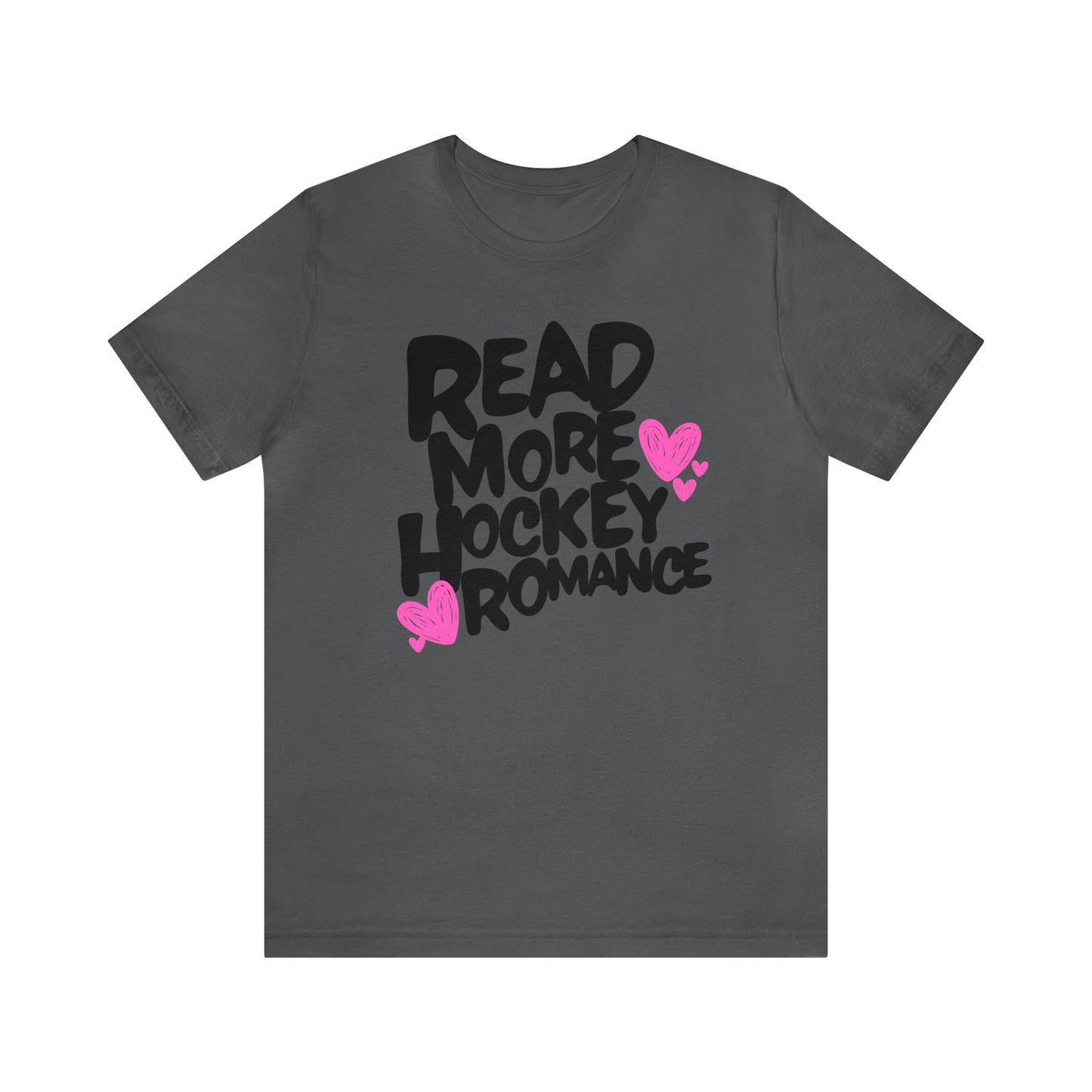 Hockey Romance - Read More Collection - TShirt