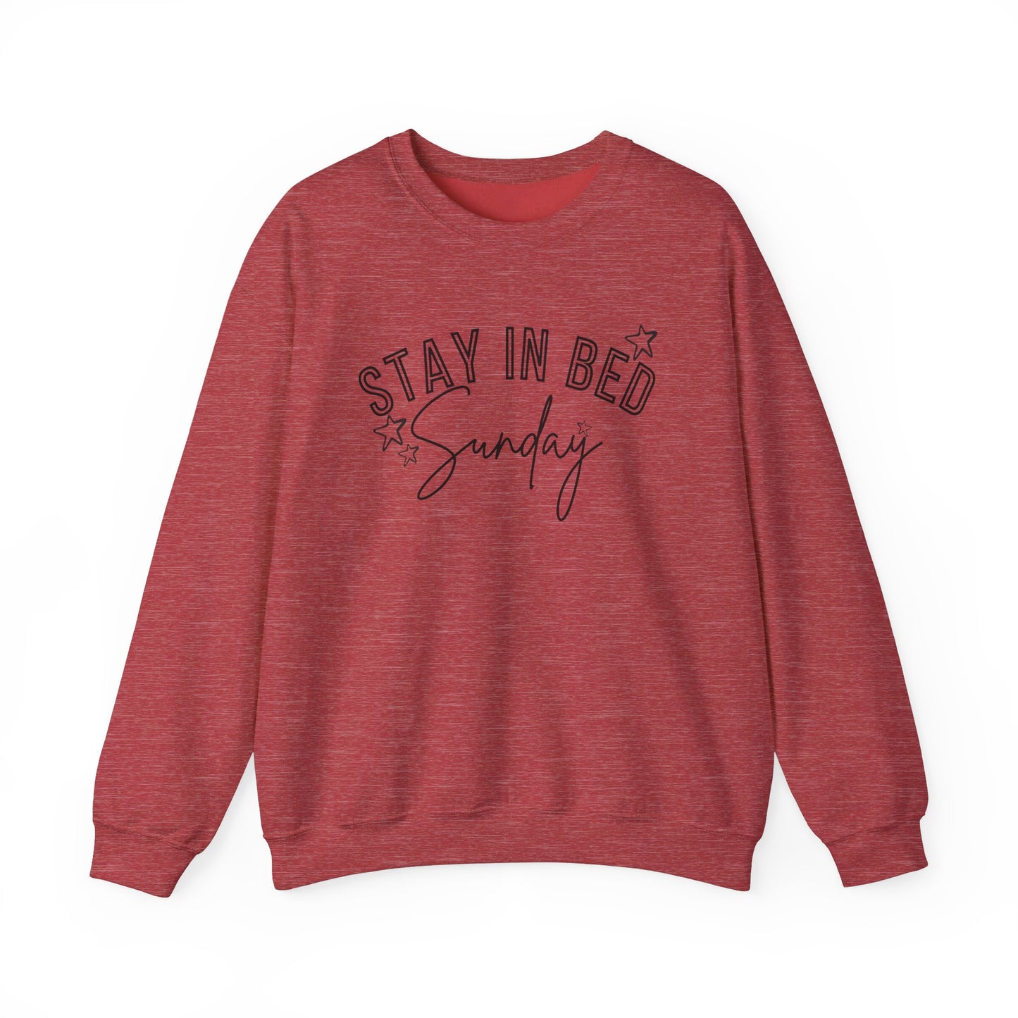 Stay In Bed Sunday Sweatshirt