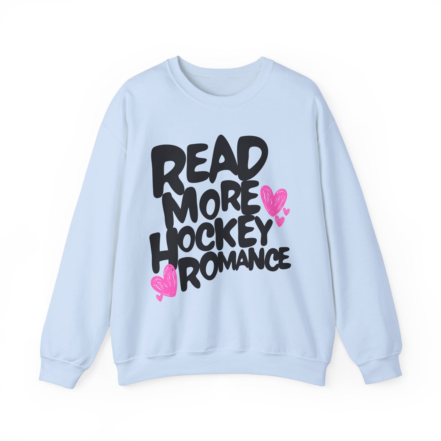 Hockey Romance - Read More Collection - Sweatshirt