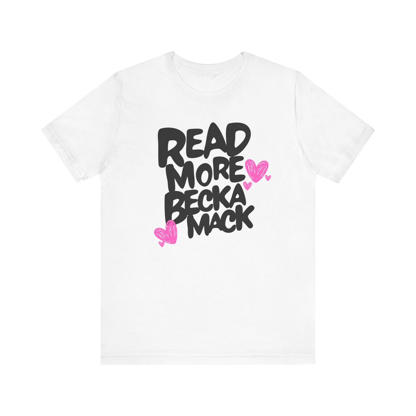 Becka Mack - Read More Collection - TShirt