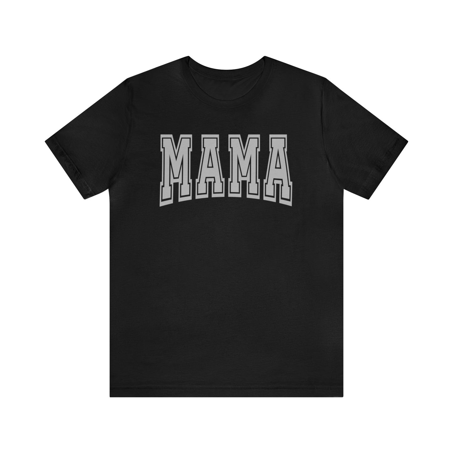 Mama - T-Shirt