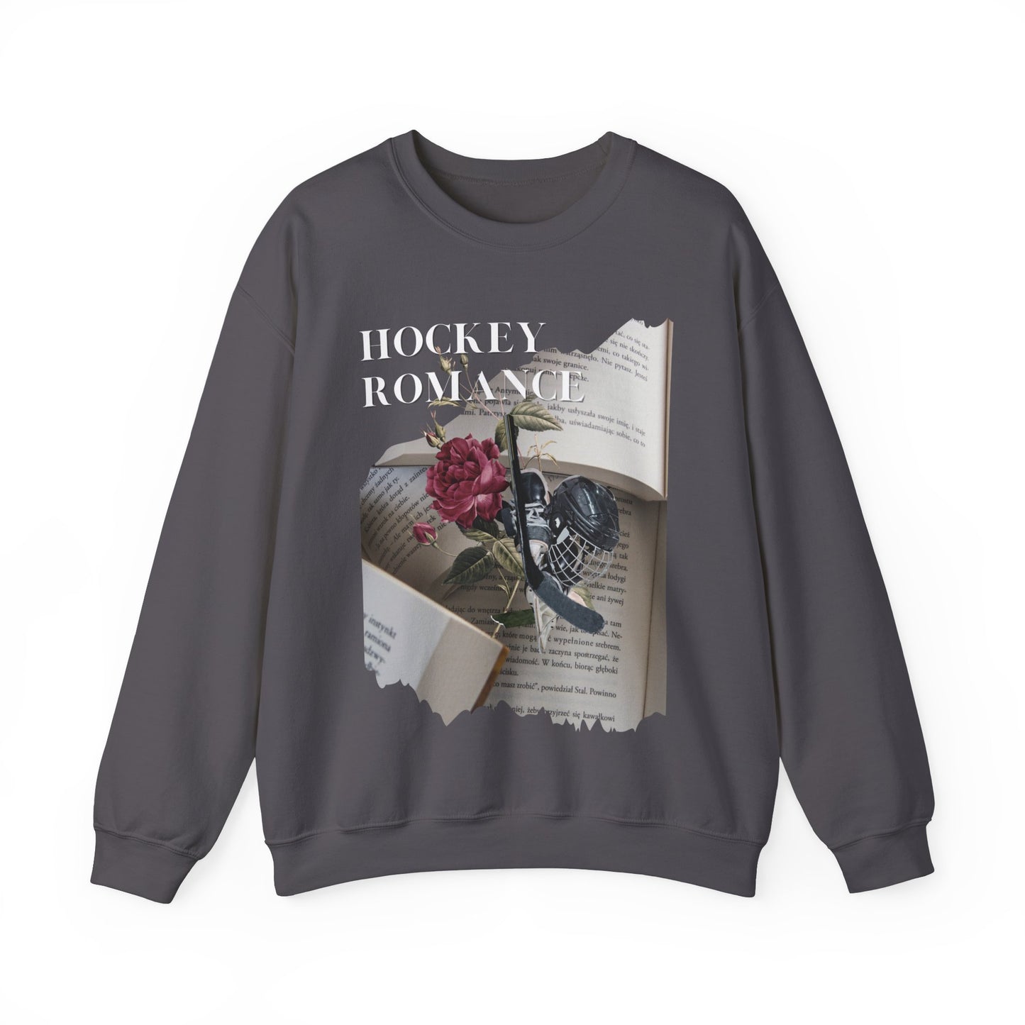 The Romantic: Hockey Romance  Sweatshirt