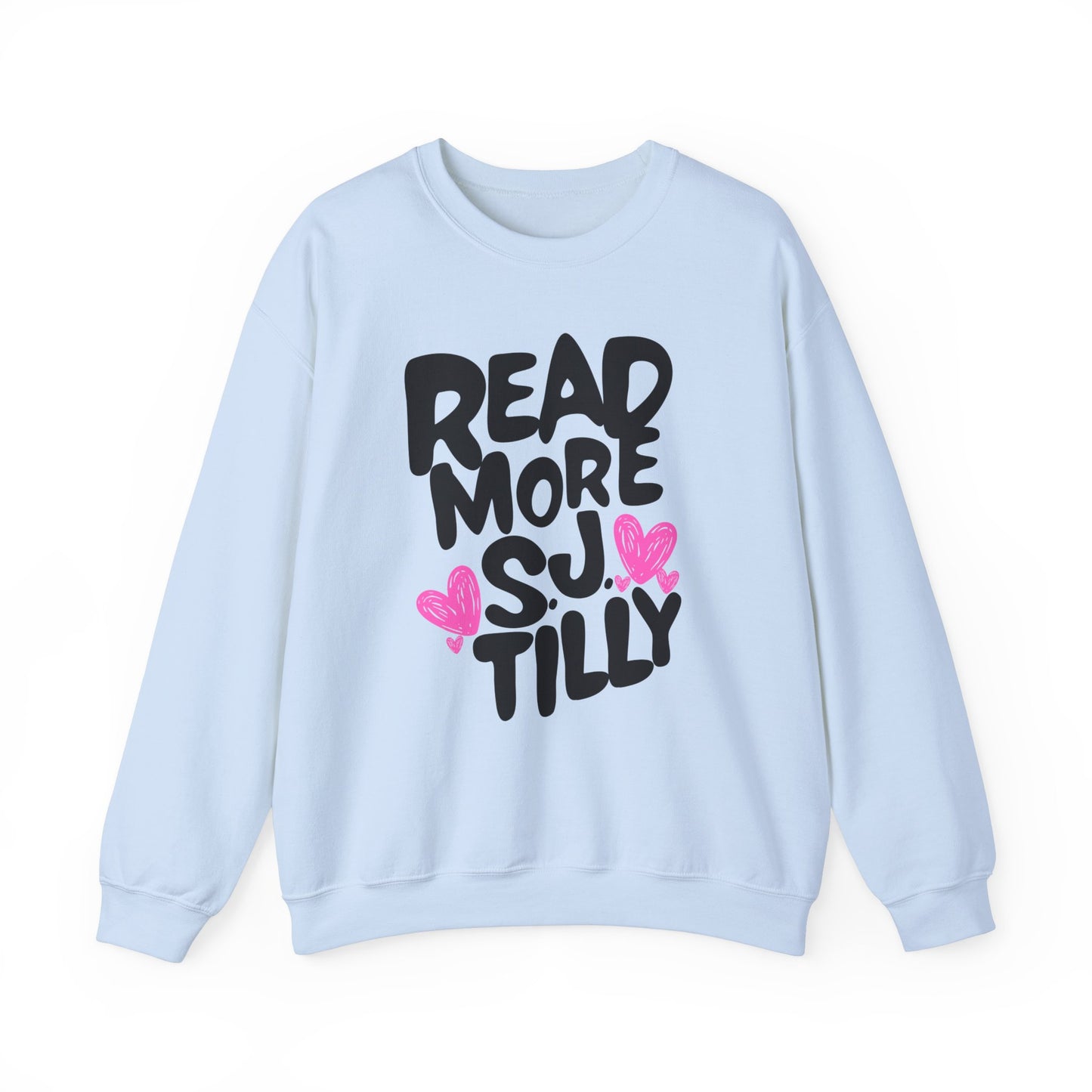 S.J. Tilly - Read More Collection - Sweatshirt