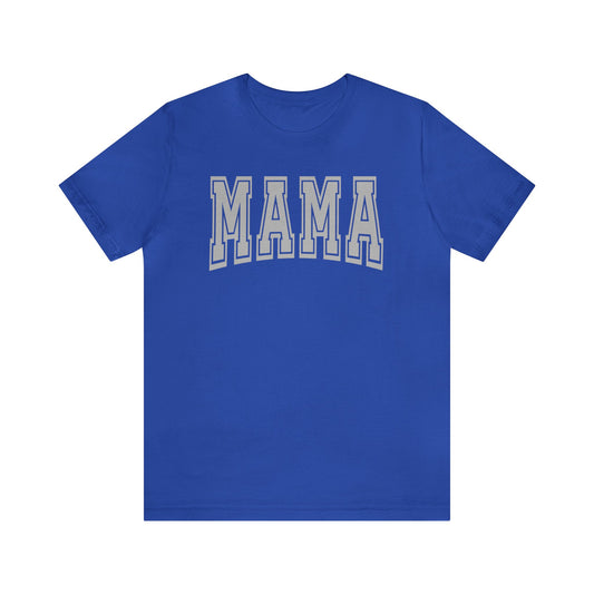 Mama - T-Shirt