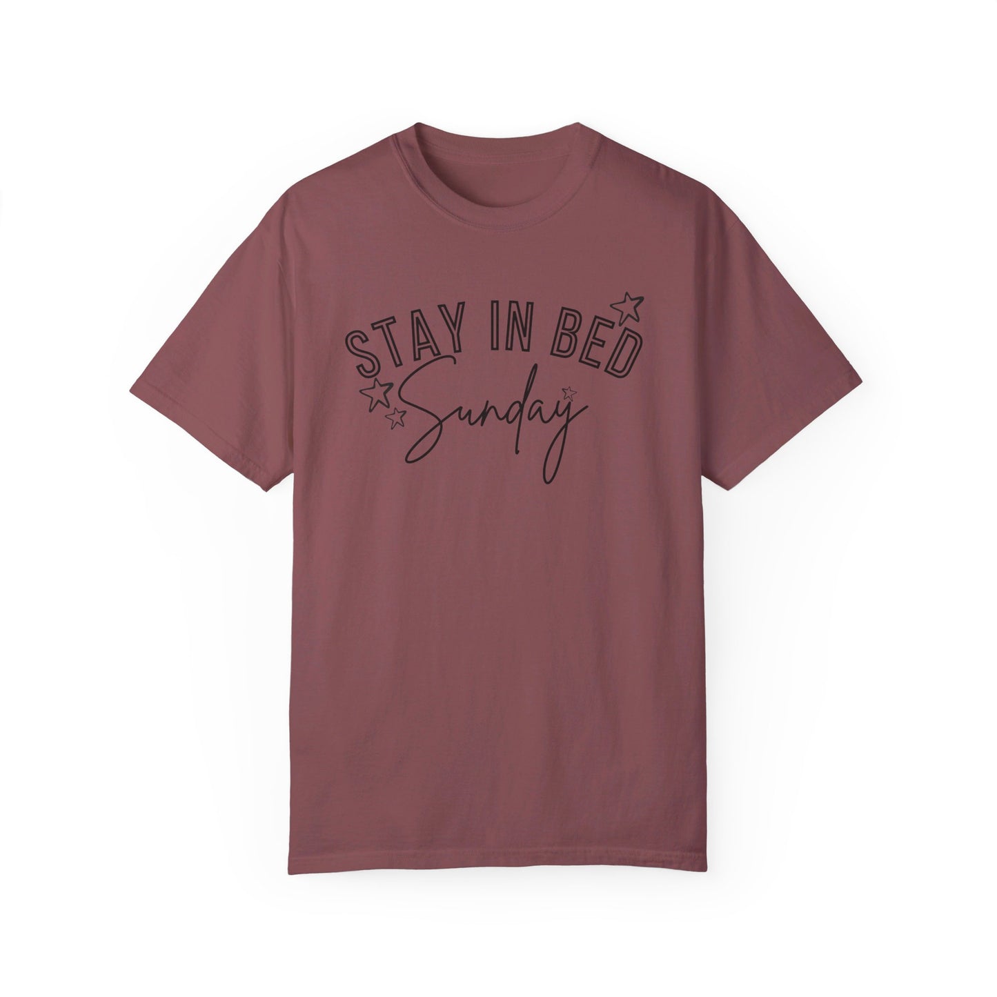 Stay In Bed Sunday T-Shirt