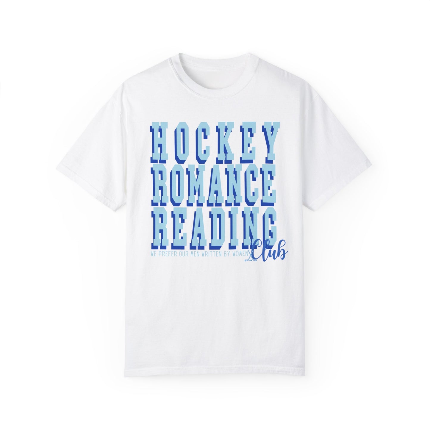 Hockey Romance Reading Club Written by Women T-Shirt