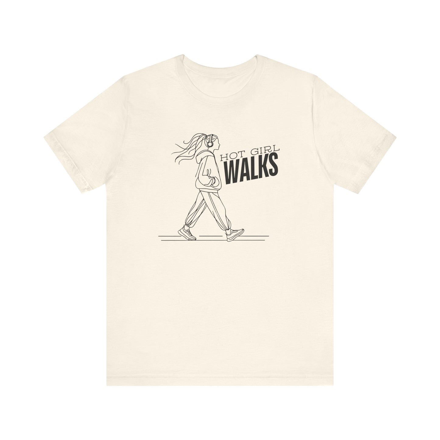 Hot Girl Walks T-shirt