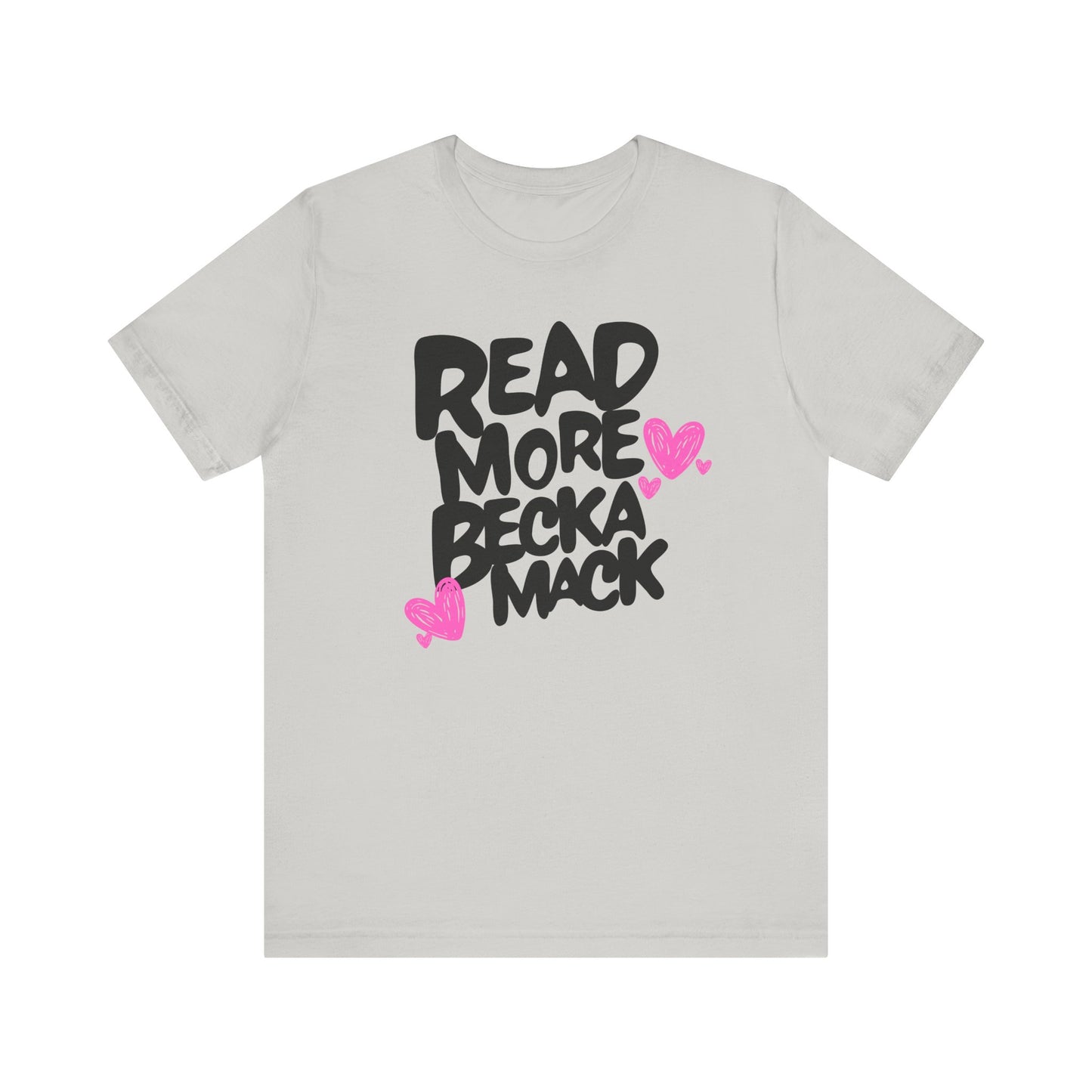 Becka Mack - Read More Collection - TShirt