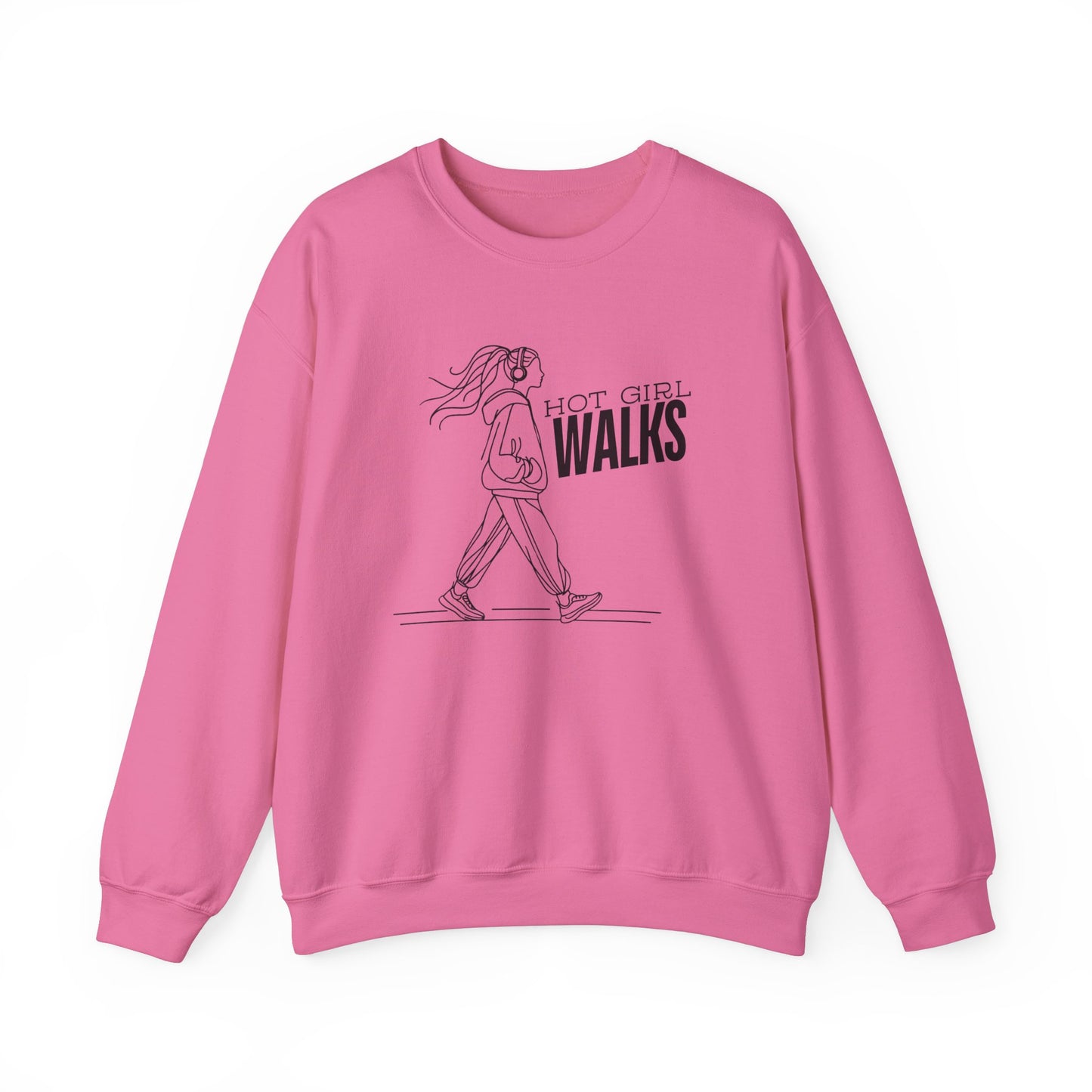 Hot Girl Walks Sweatshirt