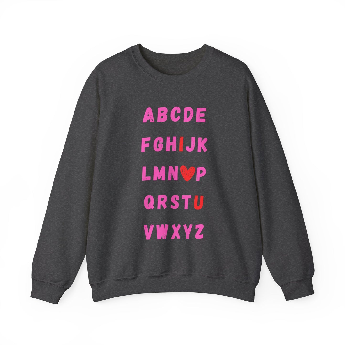 ABCDE ...I Love U - Sweatshirt