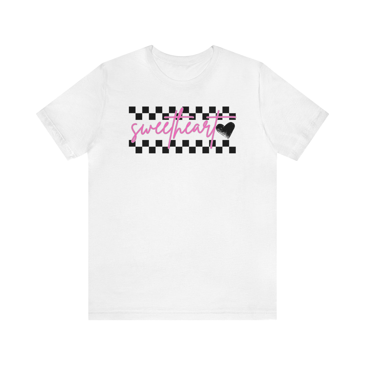 Sweetheart -  T-Shirt