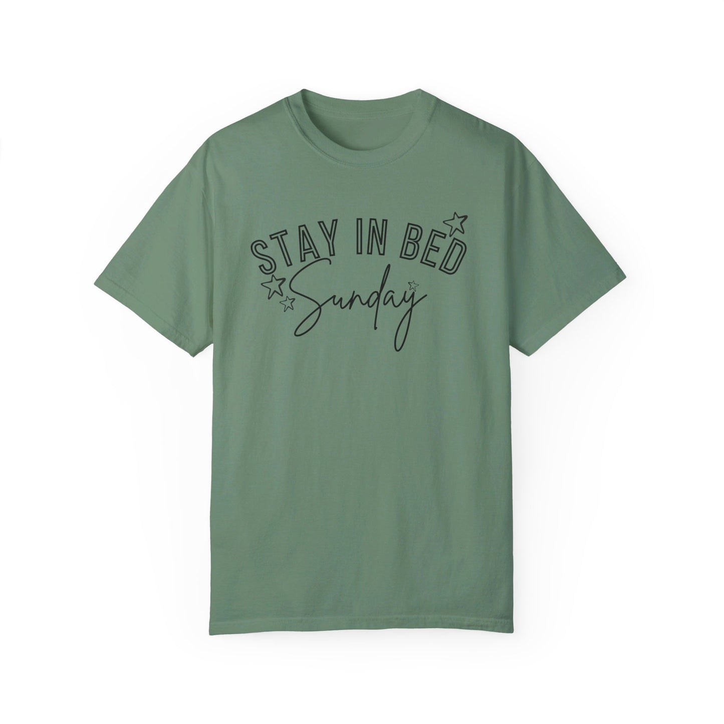 Stay In Bed Sunday T-Shirt