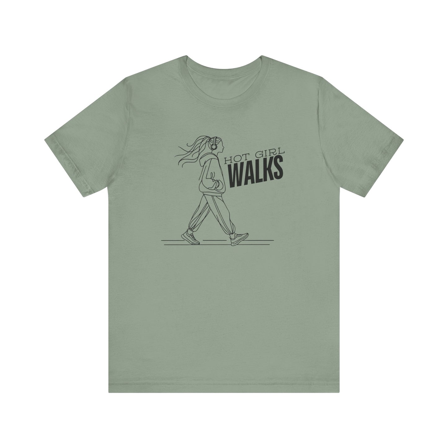 Hot Girl Walks T-shirt