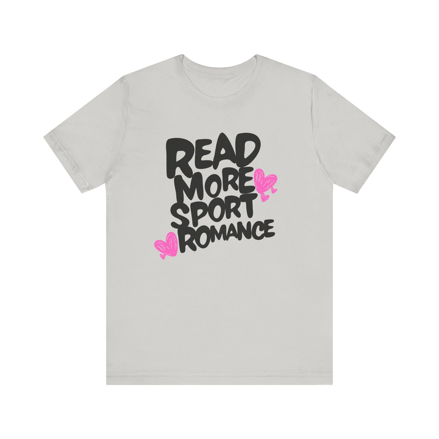 Sport Romance - Read More Collection - TShirt