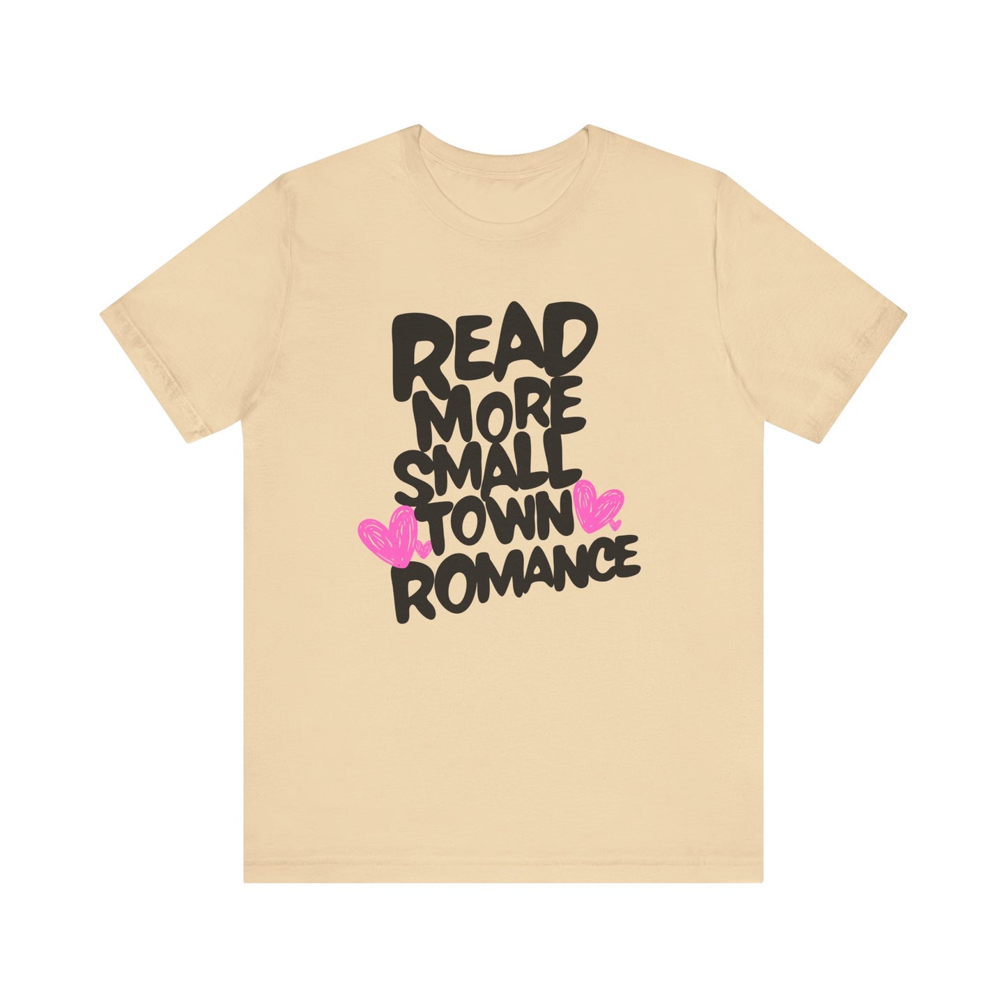 Small Town Romance - Read More Collection - TShirt