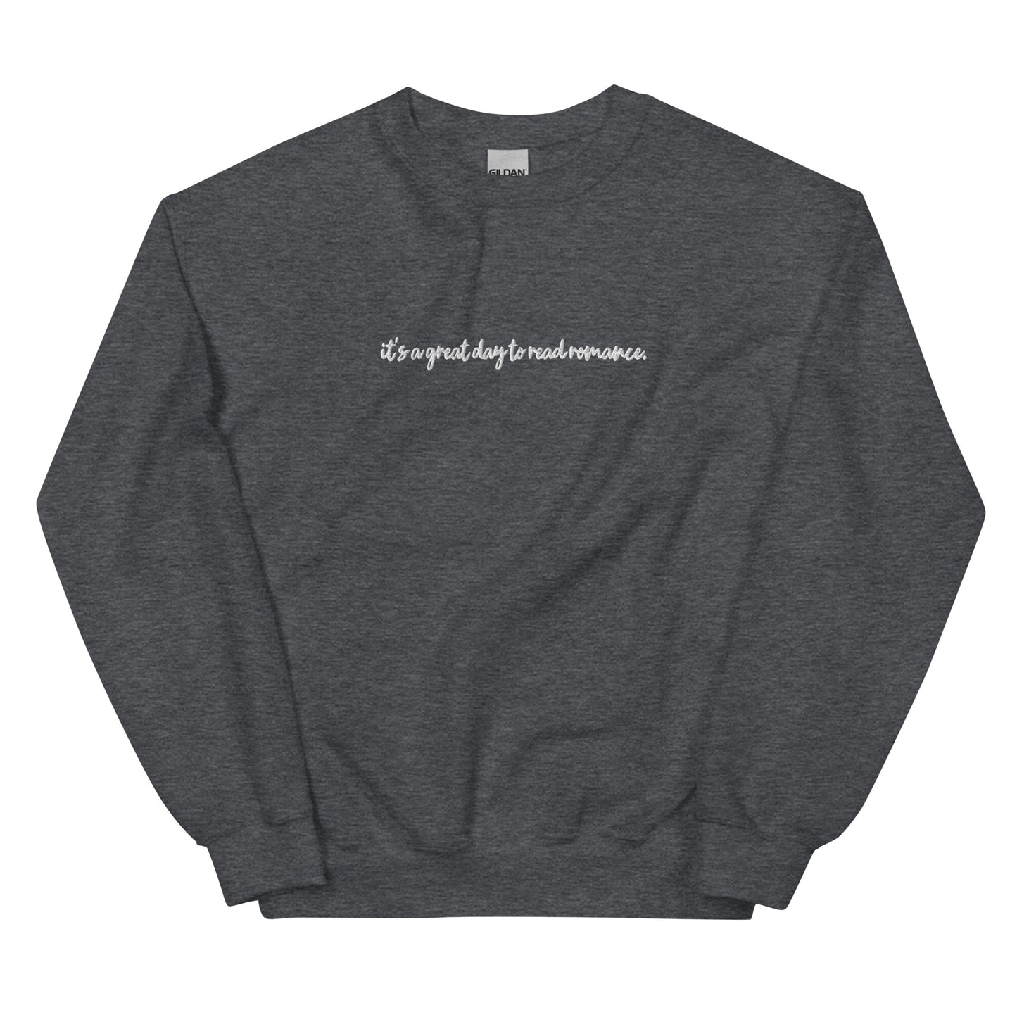 It's a Great Day to Read Romance Embroidered Sweatshirt